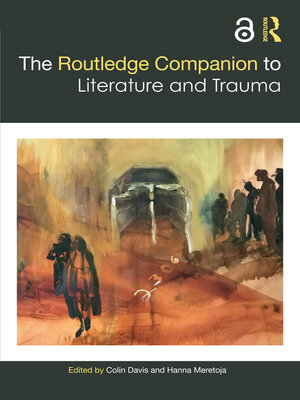 cover image of The Routledge Companion to Literature and Trauma